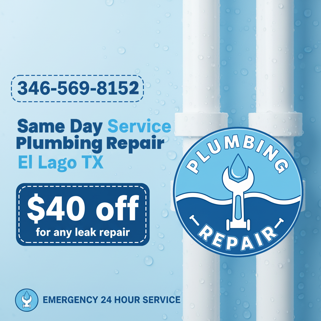 Exclusive Plumbing Repair Coupons & Discounts El Lago TX - Save on Services